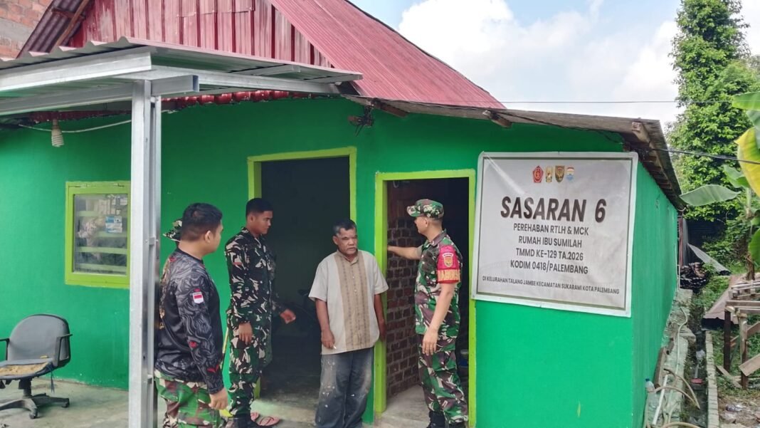WAJAH BARU RTLH IBU SUMILAH HASIL TMMD KE-129 KODIM 0418/PALEMBANG TUAI APRESIASI KELUARGA WAJAH BARU RTLH IBU SUMILAH HASIL TMMD KE-129 KODIM 0418/PALEMBANG TUAI APRESIASI KELUARGA